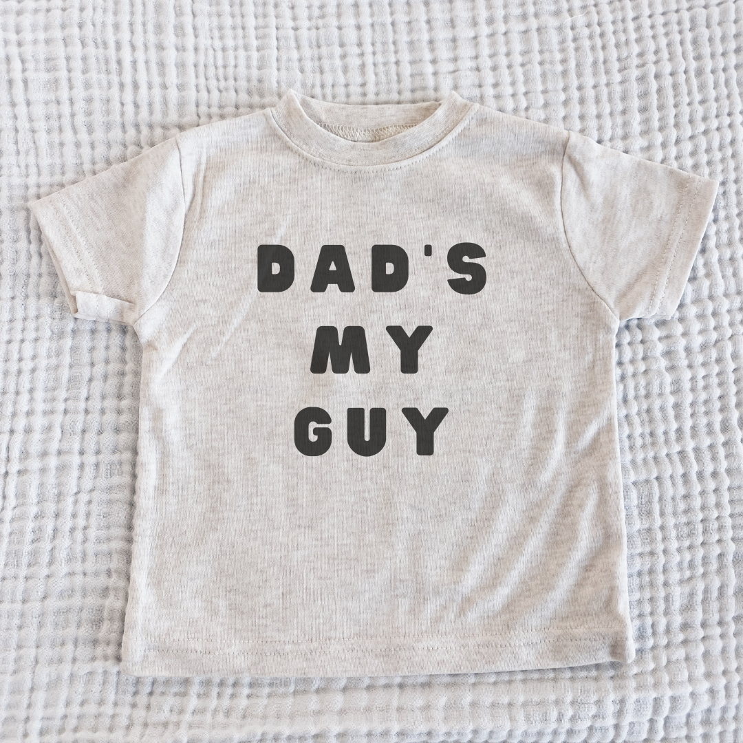 Dad's My Guy
