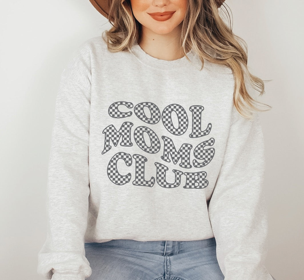 Cool Moms Club Sweatshirt