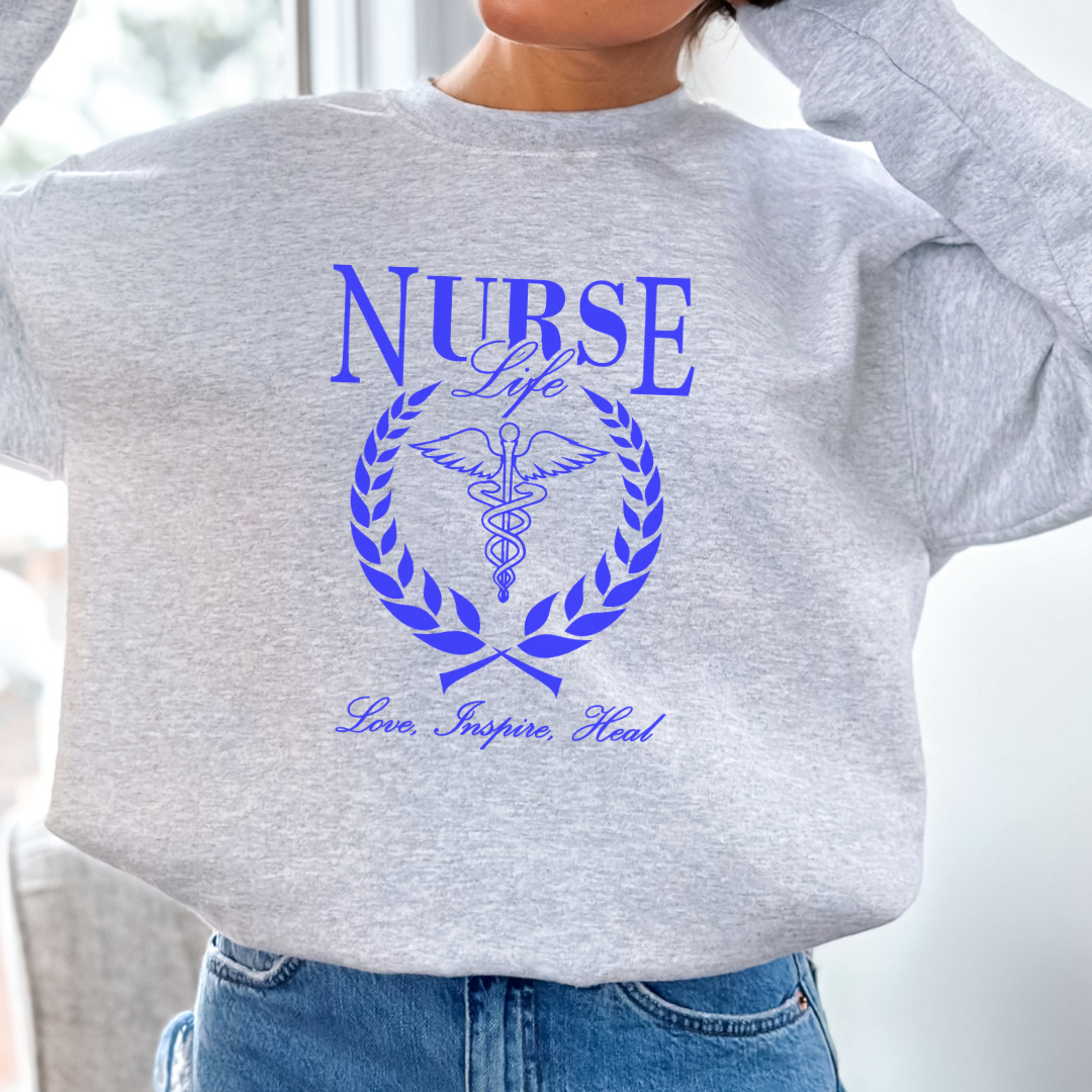 Blue Nurse Life Sweatshirt