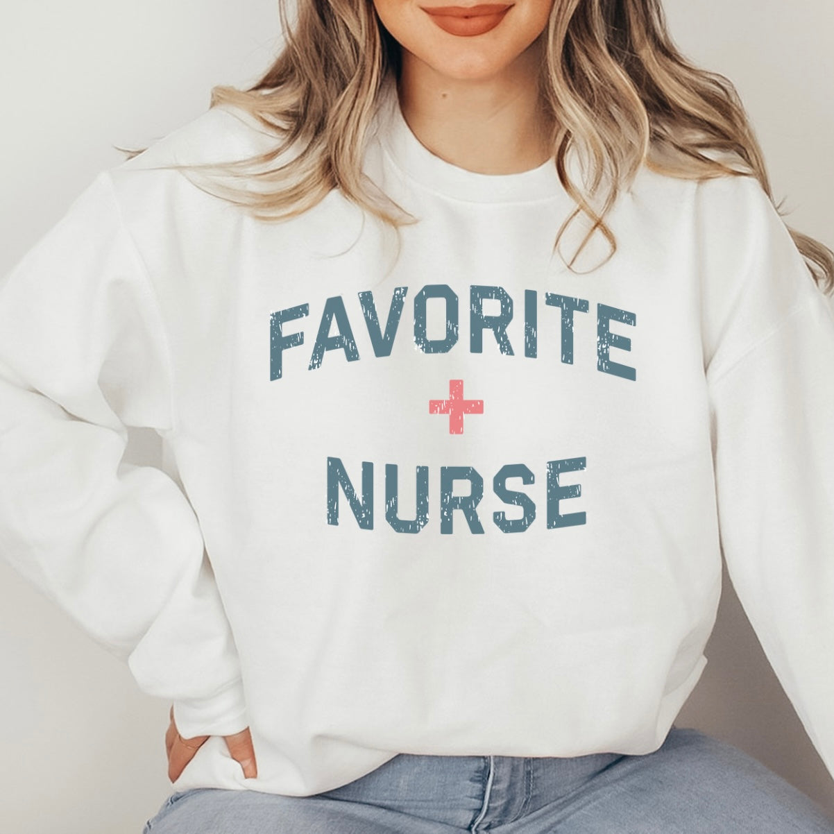 Favorite Nurse Sweatshirt